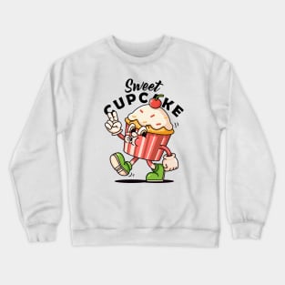 Sweet Cupcake, retro mascot cartoon Crewneck Sweatshirt